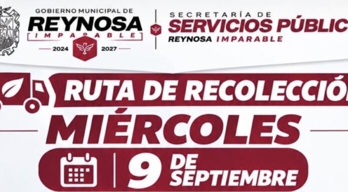 En curso Ruta de Recolección hoy miércoles en más de 50 colonias de Reynosa